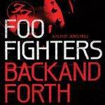 Foo Fighters Back and Forth 2011