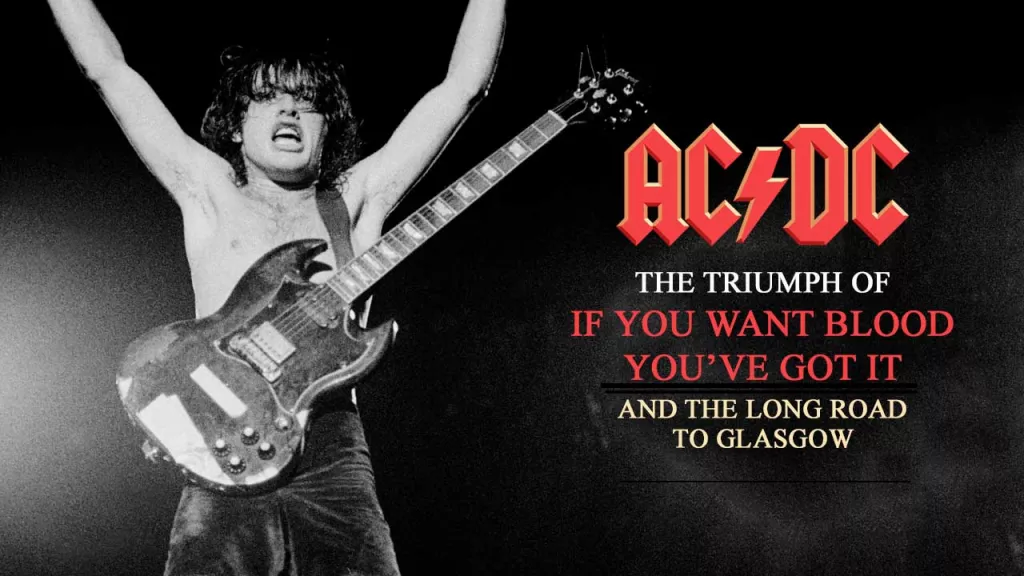 AC/DC : l’impact monumental de If You Want Blood sur le rock