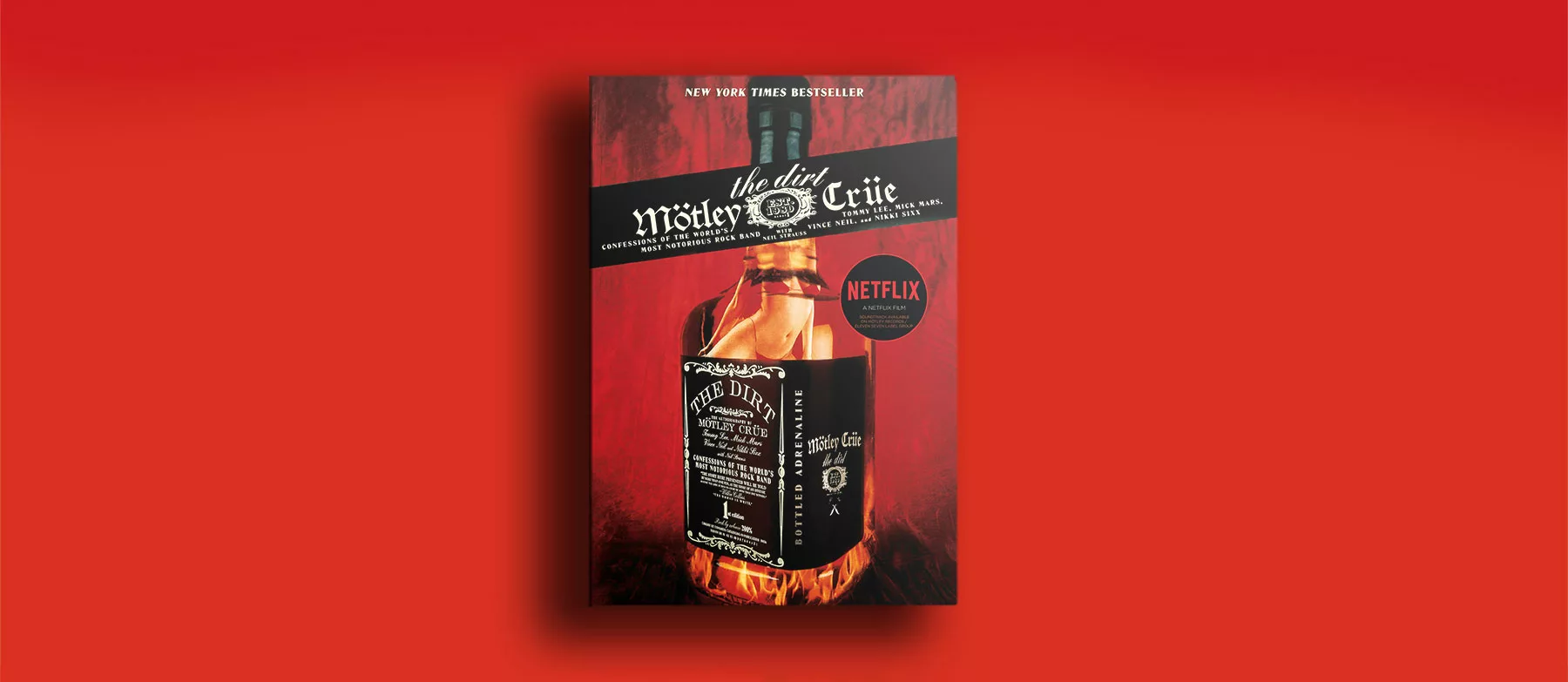THE DIRT – MÖTLEY CRÜE, L’ÉVANGILE SELON SATAN