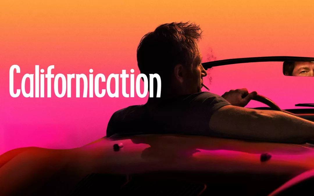 Pourquoi Californication est la meilleure série du monde ?