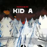(Re)Découverte : Radiohead – Kid A, 25 ans plus tard, la beauté du bug 7 Radiohead – Kid A, 25 ans plus tard, la beauté du bug