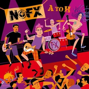 NOFX – A to H
