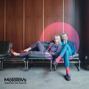 THE MOLOTOVS – Wasted  on Youth