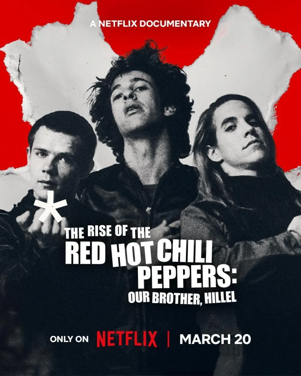 The Rise Of The Red Hot Chili Peppers Our Brother Hillel sur Netflix 1 The Rise Of The Red Hot Chili Peppers Our Brother Hillel sur Netflix