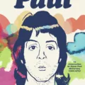 Paul – La résurrection de James Paul McCartney (1969-1973)