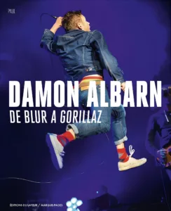 DAMON ALBARN – De Blur a Gorillaz