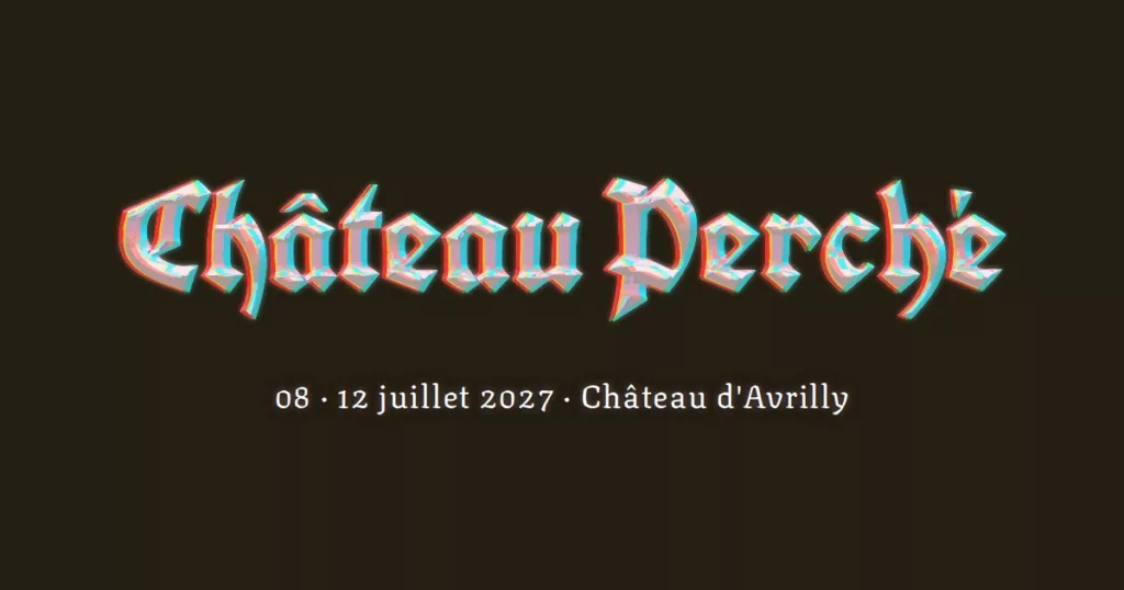Visuel officiel Château Perché