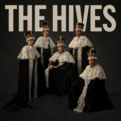 THE HIVES FOREVER FOREVER THE HIVES