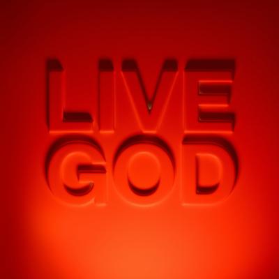 LIVE GOD